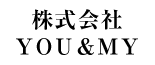 株式会社YOU&MY